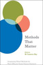 Methods That Matter