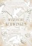 Mystische Schwingen