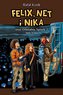 Felix, Net i Nika T.6 Orbitalny Spisek 2 w.2022