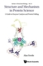 Structure And Mechanism In Protein Science: A Guide To Enzyme Catalysis And Protein Folding