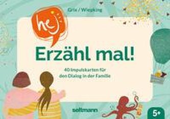 Hej! Erzähl mal!