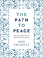 The Path to Peace: Experiencing God's Comfort When You're Overwhelmed