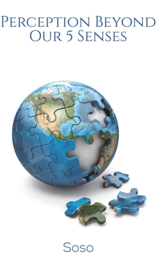 Perception Beyond Our 5 Senses