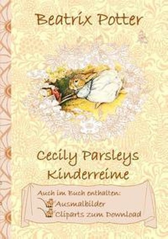 Cecily Parsleys Kinderreime (inklusive Ausmalbilder und Cliparts zum Download)