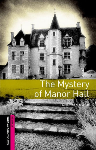 Oxford Bookw Starter The Mystery of Mano