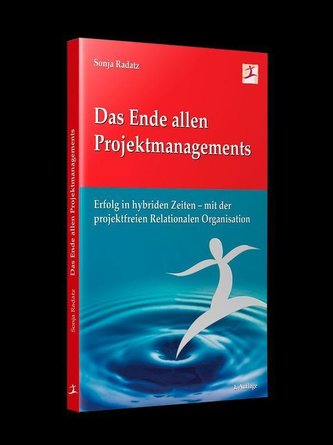 Das Ende allen Projektmanagements