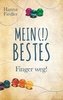 Mein (!) Bestes