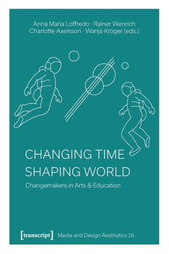Changing Time - Shaping World