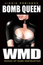 Bomb Queen Volume 1: Woman Of Mass Destruction