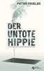Der Untote Hippie
