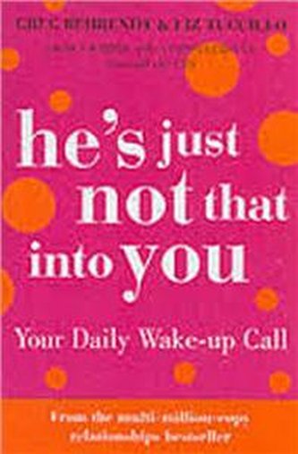 He's Just Not That into You