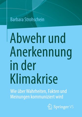 Abwehr und Anerkennung in der Klimakrise