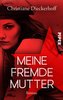 Meine fremde Mutter