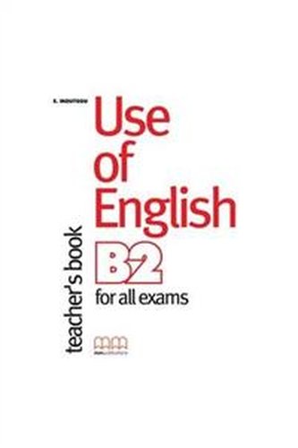 Use Of English B2 for all exams Teacher's Book