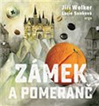 Zámek a pomeranč Zámek a pomeranč