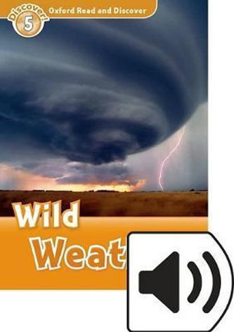 Oxford Read & Disc 5 Wild Weather+Mp3Pk