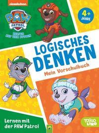 Lernen mit der PAW Patrol: Logisches Denken. Mein Vorschulbuch
