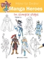 How to Draw: Manga Heroes