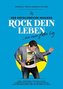 Rock dein Leben