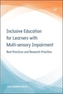 Inclusive Education for Learners with Multisensory Impairment: Best Practices and Research Priorities