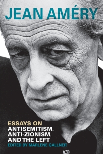 Essays on Antisemitism, Anti-Zionism, and the Left