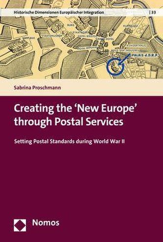 Creating the 'New Europe' through Postal Services