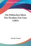 Die Politischen Ideen Des Nicolaus Von Cues (1865)