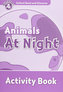 Oxford Read and Discover Level 4 Animals at Night Activity Book