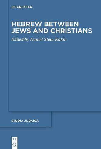 Hebrew between Jews and Christians