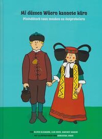 Mi düssen Wüern kannste kürn