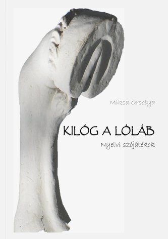 Kilóg a lóláb
