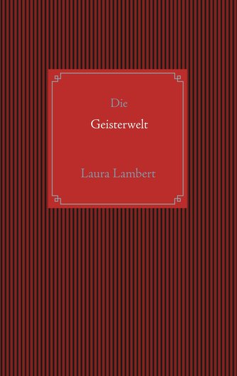 Die Geisterwelt