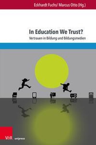 In Education We Trust?