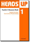 Heads Up 1 Teacher´s Resource Book