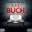 Das Buch - Schreib um dein Leben!