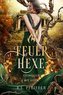 Feuerhexe - Conquer my Love