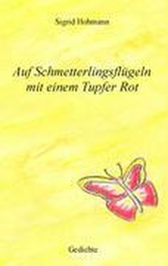 Auf Schmetterlingsflügeln mit einem Tupfer Rot