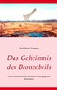 Das Geheimnis des Bronzebeils