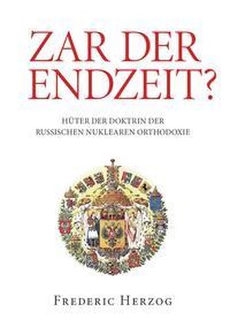 Zar der Endzeit?