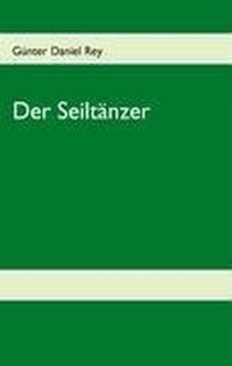 Der Seiltänzer