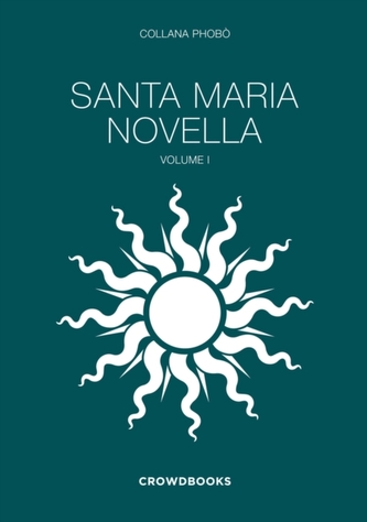 Santa Maria Novella Vol.1.
