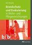 Brandschutz und Evakuierung in Wohn- und Pflegeeinrichtungen