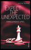 Expect the Unexpected