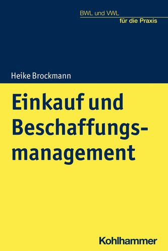Einkauf und Beschaffungsmanagement in Handelsunternehmen