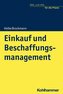 Einkauf und Beschaffungsmanagement in Handelsunternehmen