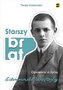 Starszy brat. Opowieść o życiu Edmunda Wojtyły