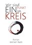 Wir sind ein Punkt im Kreis