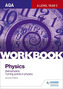 AQA A-Level Year 2 Physics Workbook: Astrophysics; Turning points in physics