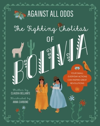 The Wrestling Cholitas Of Bolivia