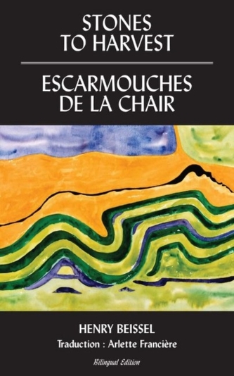 Stones to Harvest / Escarmouches de la Chair